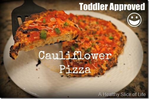 toddler approved cauliflower pizza