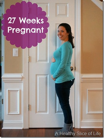 27 weeks pregnant- second pregnancy