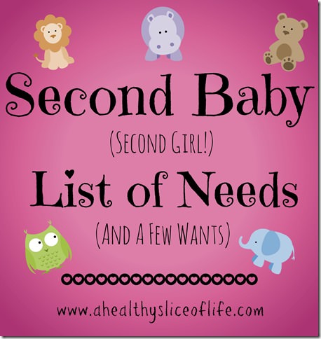 second baby same sex list of needs and wants