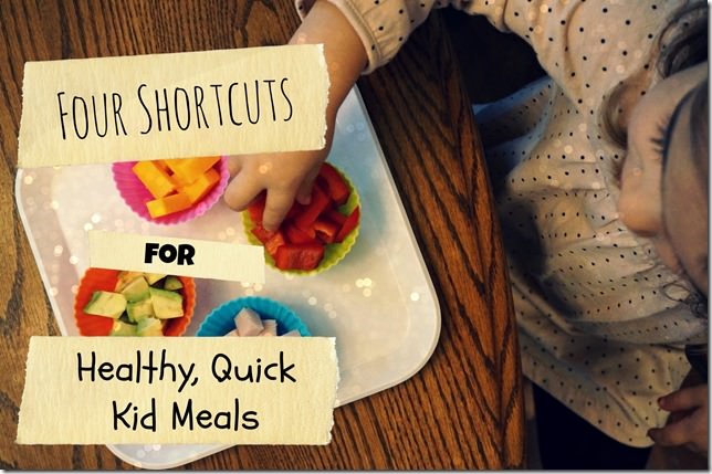 short cuts for healthy, quick toddler meals