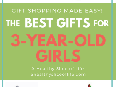 Great Gits for 3-Year-Old Girls-A Healthy Slice of LIfe
